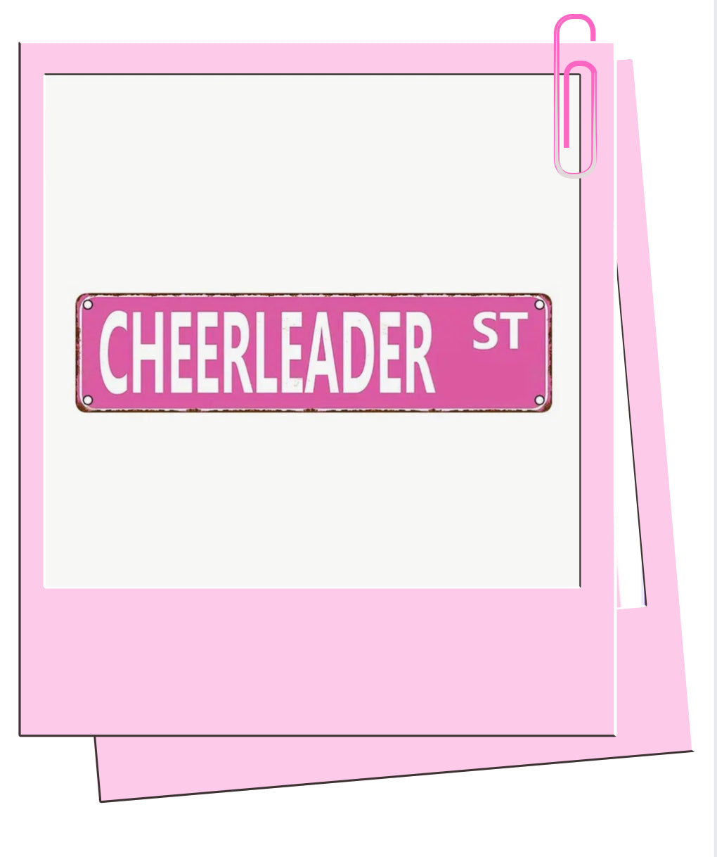 Cheerleader sign