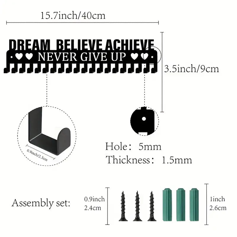 Dream Believe Achieve Never Give Up' Medal Holder