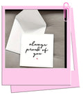 Proud of you card