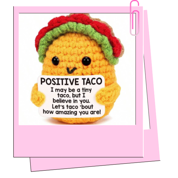 Positive Taco
