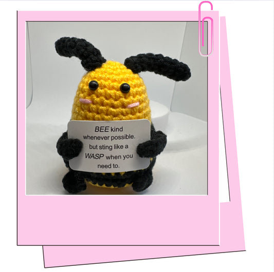 Positive Bee kind
