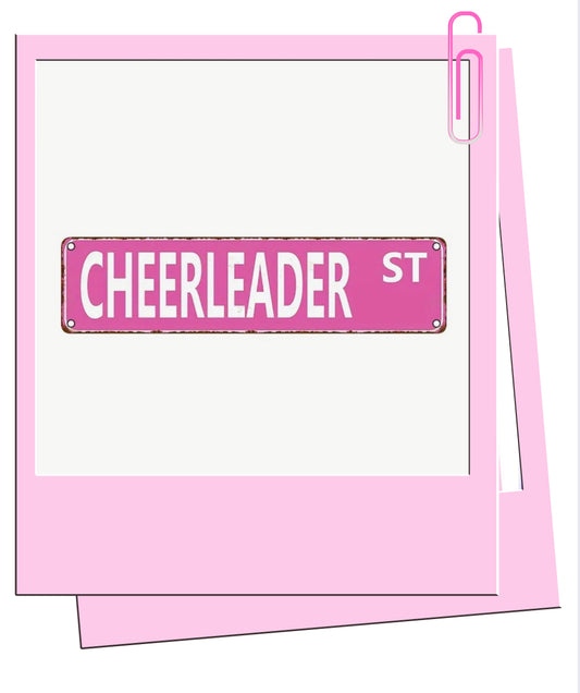Cheerleader sign