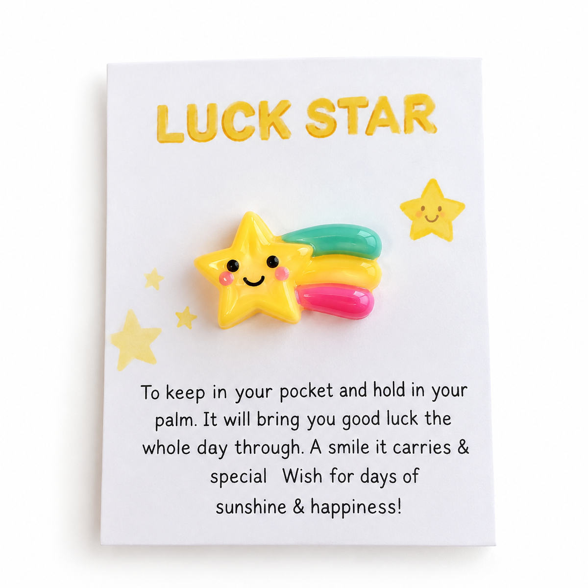 A cute acrylic pin of a smiling yellow star with a rainbow tail, mounted on a white card that reads 'LUCK STAR' with a humorous pocket-holding instruction below.